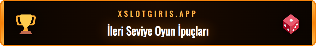 Xslot yeni giriş sonrası uygulanacak stratejiler ve bonus ipuçları.