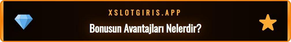 Xslot deneme bonusu avantajlarını gösteren bir infografik
