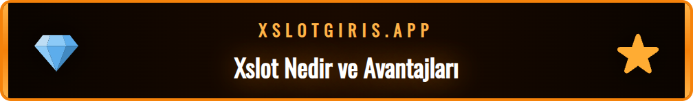 Xslot giriş platformunun temel özelliklerini anlatan infografik.