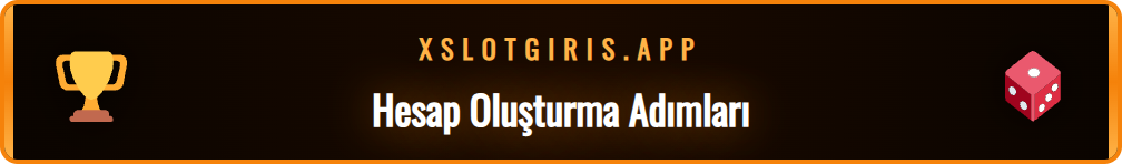 Xslot güncel adres üzerinden üyelik formunu dolduran kullanıcı.