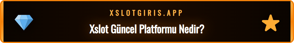 Xslot güncel site platformunun özelliklerini anlatan infografik.